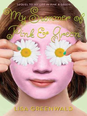 cover image of My Summer of Pink & Green